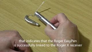 Connecting a Phonak Roger EasyPen to a Roger X Receiver [upl. by Bahr]