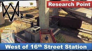 Watch Dogs 2  Research Point  Behind a Locked Door under the Freeway West of 16th street station [upl. by Coffey]