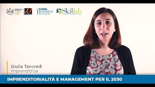 Imprenditorialità e Management per il 2030  Giulia Tancredi [upl. by Assert389]