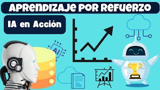 Aprendizaje por Refuerzo  Reinforcement Learning  Explicado  Conceptos y Aplicaciones [upl. by Peadar]