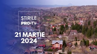 Știrile PRO TV  21 Martie 2024 [upl. by Hilleary]