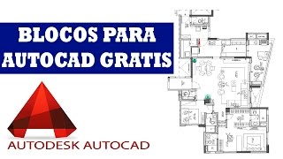 Donwload gratis blocos de mobiliario para autocad gratis [upl. by Oicnaneb603]