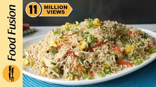 Restaurant Style Chicken Fried Rice Recipe By Food Fusion [upl. by Mcnamara]