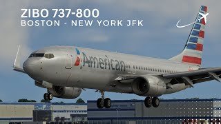 XPLANE 12  Zibo Mod 737800 American Airlines  Boston to New York JFK  Full Flight [upl. by Itraa226]