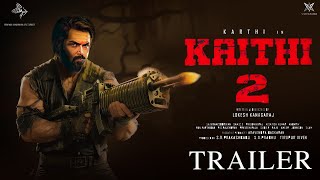 Kaithi 2  First Trailer  Suriya  Kamal Hassan  Fahadh Fassil  Lokesh [upl. by Enialedam262]