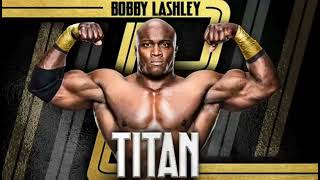 Bobby Lashley – Titan Entrance Theme [upl. by Ecniuq]