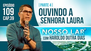 086  NOSSO LAR CAP31  PARTE 1  LIVE COM HAROLDO DUTRA DIAS [upl. by Oirram595]