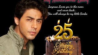 Happy Birthday Aryan Khan ♡ 2022 🎂 Journey  How fast the night changes 🕯️ [upl. by Ateval]