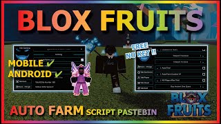 BLOX FRUITS Script Mobile UPDATE 21 AUTO FARM  MASTERY FARM  RACE V4 PVP  KITSUNE EVENT NO KEY [upl. by Aratahs]