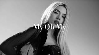 Ava Max  My Oh My Snippet  Lyrics [upl. by Aikas]