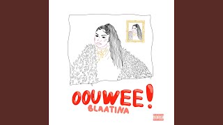 Oouwee [upl. by Neened]