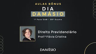 Aquecimento Dia Damásio  Direito Previdenciário  Flavia Cristina [upl. by Acirahs69]