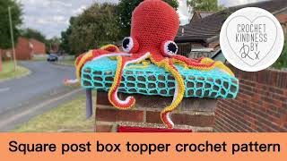 Crochet square  rectangular post box topper  free written pattern  fully adjustable dimensions [upl. by Adihahs588]