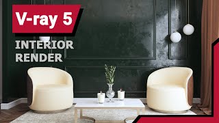 Vray 5  3ds Max 2020 Interior Rendering Workflow [upl. by Sharyl]