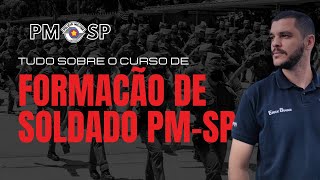 COMO FUNCIONA O CURSO DE FORMÇÃO DE SOLDADO DA PMSP [upl. by Mosa]