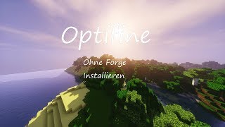 Optifine installieren ohne Forge tutorial [upl. by Hanima]