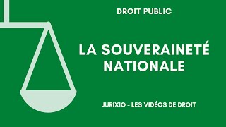 La souveraineté nationale [upl. by Lilybel]