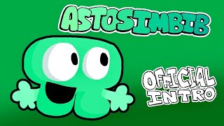 ASTOSIMBIB Official Intro [upl. by Ellevehc544]