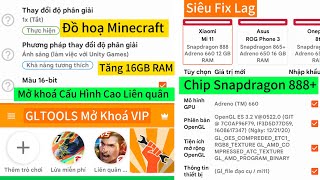 GLTOOLS VIP⚡APK CAO CẤP🚨 Mở Khoá Cấu Hình Cao Trong Game Fix Lag Tăng RAM Chip Snapdragon 865 [upl. by Gambrill]