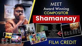 MEET 🏆 AWARD WINNING 🥇Compositor Shamannay Nag  INTERVIEW  JOB  CAREER  SALARY KumarBrajesh [upl. by Caneghem]