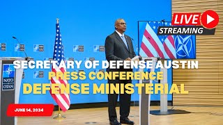 End of the Last Defense Ministerial before NATO Summit 2024 Secretary Austin Briefs the Media [upl. by Day]