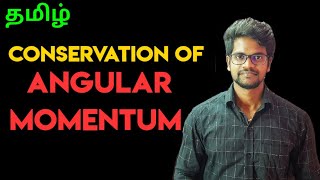 ConservationAngular MomentumPhysics 11TamilMuruga MP [upl. by Aehsal]