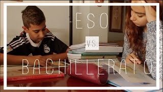 ESO VS BACHILLERATO [upl. by Thirza]