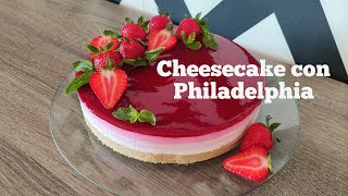 CHEESECAKE CON PHILADELPHIA E FRAGOLE SENZA GELATINAStrawberry cheesecake recipe without gelatin [upl. by Ratcliffe]