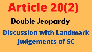 Double Jeopardy in HindiArt202autrefois convictautrefois acquitIndian Constitution [upl. by Elram883]