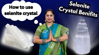 Selenite Crystal Benefits  Use Selenite Crystals  Order Now  9929366399 [upl. by Seyer975]