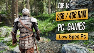 Top 15 Best Low Spec Pc Games For 2GB RAM  4GB RAM  1GB VRAM 2024 [upl. by Rodama]