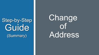 Change of Address Tutorial Summary [upl. by Elisa]