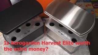 Aerogarden Harvest vs Harvest Elite  Is Elite worth the extra money  Hydroponics [upl. by Notlem]