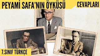 PEYAMİ SAFA’NIN ÖYKÜSÜ Cevapları MEB 7Sınıf Türkçe Ders Kitabı sayfa 2021222324252627 [upl. by Rizas]