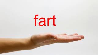 How to Pronounce fart  American English [upl. by Barra351]