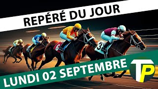 💰 NOTRE REPÉRÉ DU JOUR  Lundi 02 Septembre 2024 R5C1 à 19h02  Heaven Star N°10 [upl. by Staw]