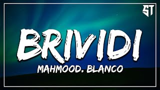 Brividi  Mahmood BLANCO  TestoLyrics  🎵 [upl. by Ellemaj]