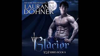 Glacier audiobook by Laurann Dohner [upl. by Aelrac]