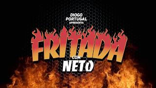 FRITADA COM NETO COMPLETA [upl. by Cyrille726]