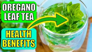 5 Powerful Oregano Leaf Tea Benefits  How To Make Oregano Leaf Tea at Home [upl. by Levitan]