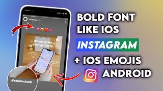 iOS Bold Font  iOS Emojis on Instagram Android [upl. by Leina]