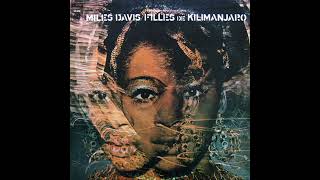 Miles Davis  Filles De Kilimanjaro Full Album [upl. by Hiram]