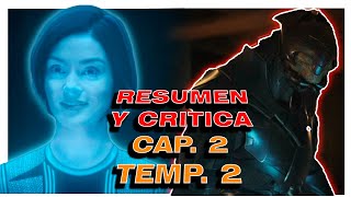 HALO LA SERIE CAPITULO 2 TEMPORADA 2 RESUMEN Y CRÍTICA SPOILERS [upl. by Nodyl]