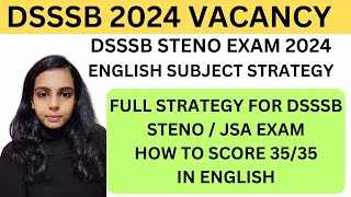 DSSSB STENO EXAM PREPARATION  DSSSB 2024 EXAM ENGLISH SUBJECT STRATEGY  DSSSB STENO 2024 EXAM [upl. by Yhpos]