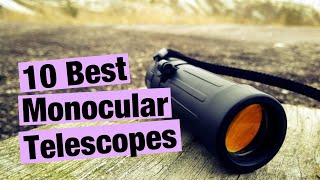 10 Best Monocular Telescopes in 2021 Best Budget Monoculars [upl. by Culosio]