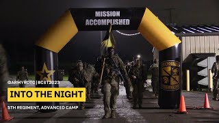 Into the Night  5th Regiment Advanced Camp  CST 2023 [upl. by Ahsahs]