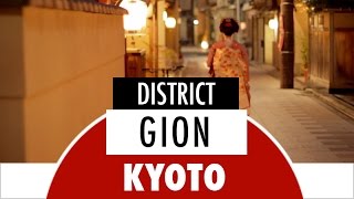 Discover Gion District in Kyoto  Japan Experience [upl. by Mun]