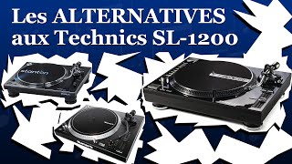 MATÉRIEL DJ  LES ALTERNATIVES AUX PLATINES VINYLES TECHNICS SL1200 MK2  MK5  M5G [upl. by Ume]