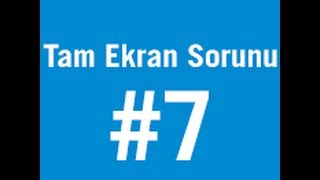 Youtube Tam Ekran Sorunu [upl. by Holly-Anne]