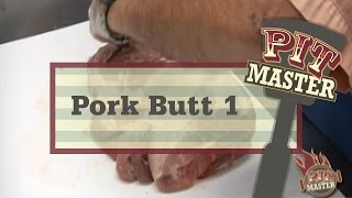 Pork Butt 1 [upl. by Odareg]